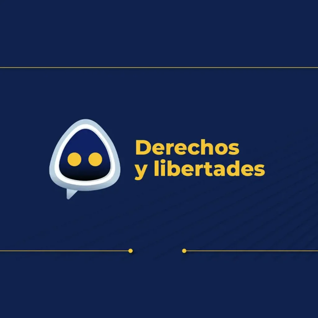 Derechos y libertades